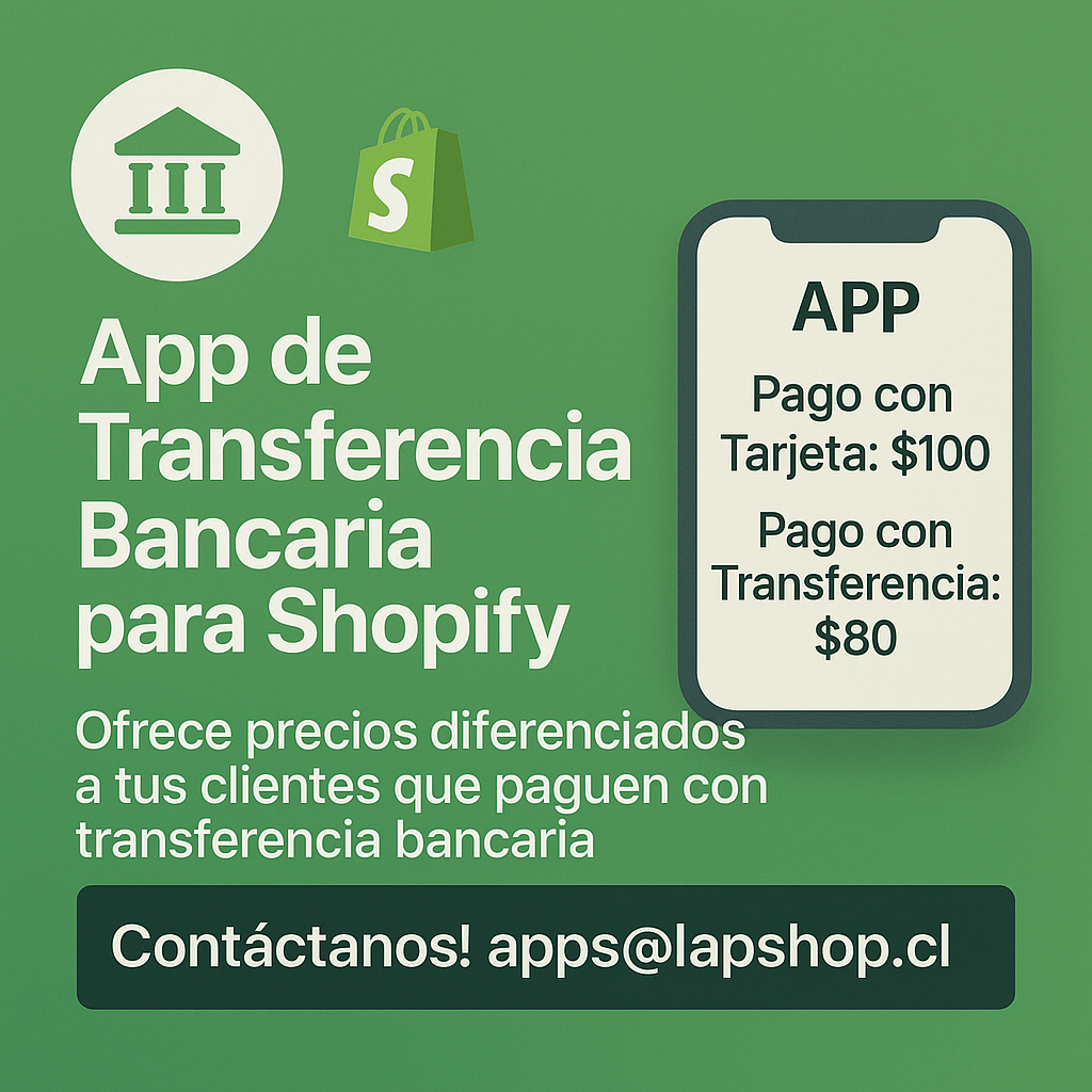 Transfer App - Ofrece Descuentos por pago con transferencia bancaria en Shopify